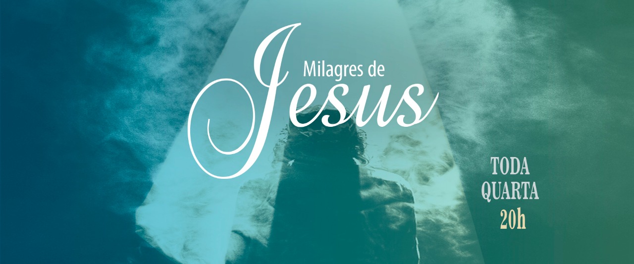 MILAGRES DE JESUS